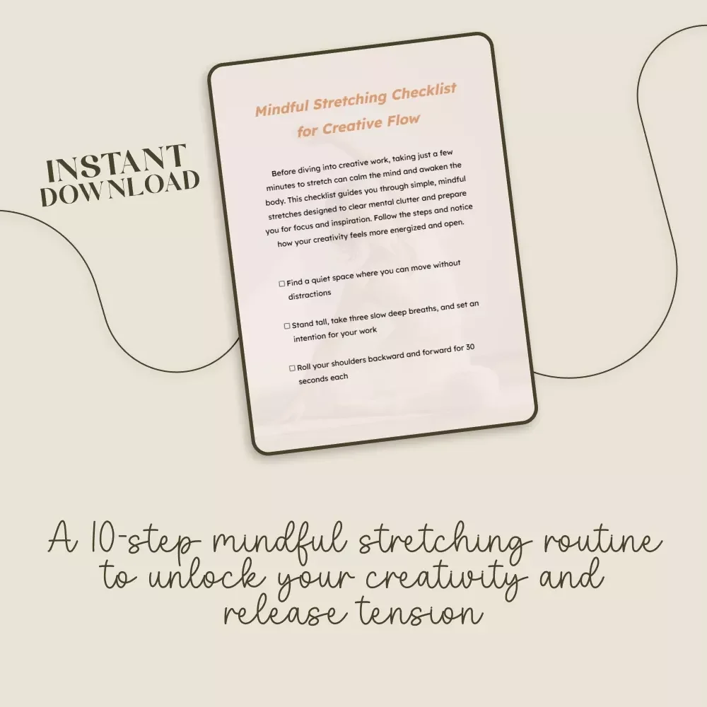 Mindful Stretching Checklist for Creative Flow | Digital Download | Guide for Mindful Stretching Before Creative Work