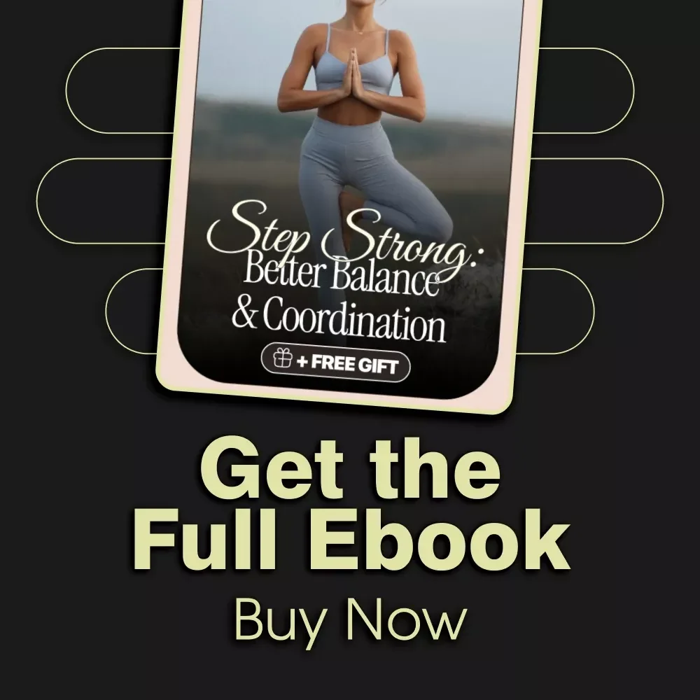 Step Strong: Better Balance & Coordination | Digital Ebook Download | Workouts for Better Balance and Coordination | Senior Fitness & Agility Drills