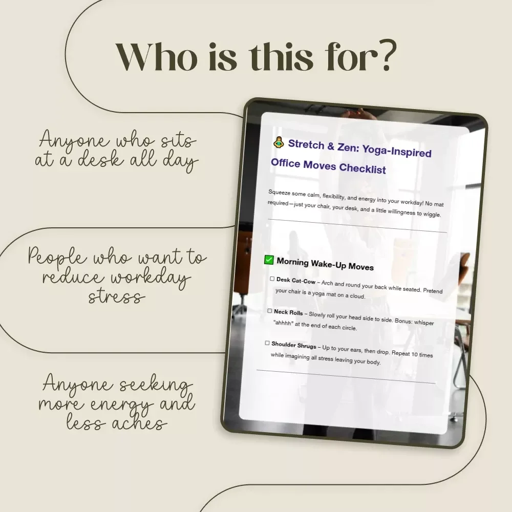 Stretch & Zen: Yoga-Inspired Office Moves Checklist | Digital Download for Desk Stretches & Stress Relief