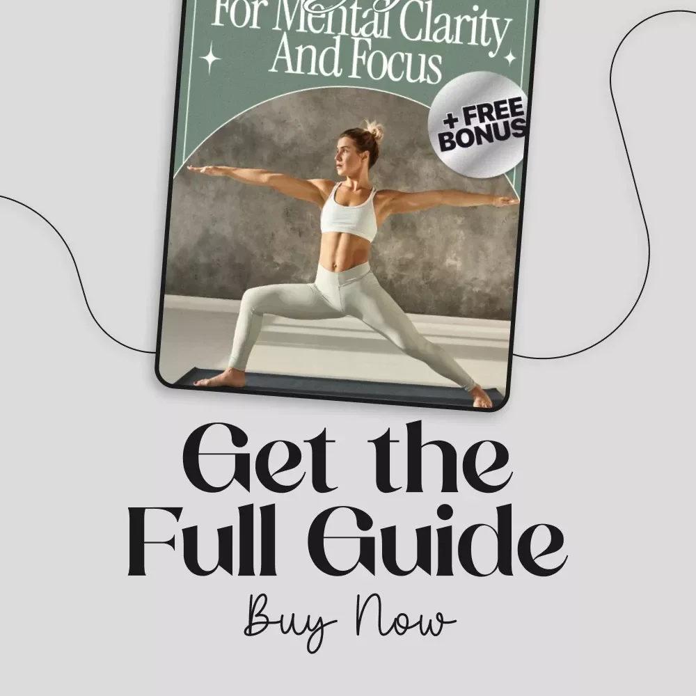Yoga for Mental Clarity and Focus | Digital Guide for Mindfulness | Pranayama & Asana Exercises for a Calm, Focused Mind | PDF Download