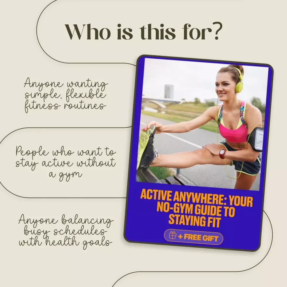 Active Anywhere: Your No-Gym Guide to Staying Fit | Digital Fitness Guide, Home Workout eBook, No-Equipment Exercise Plan, AI-Powered Workouts, Healthy Lifestyle Checklist