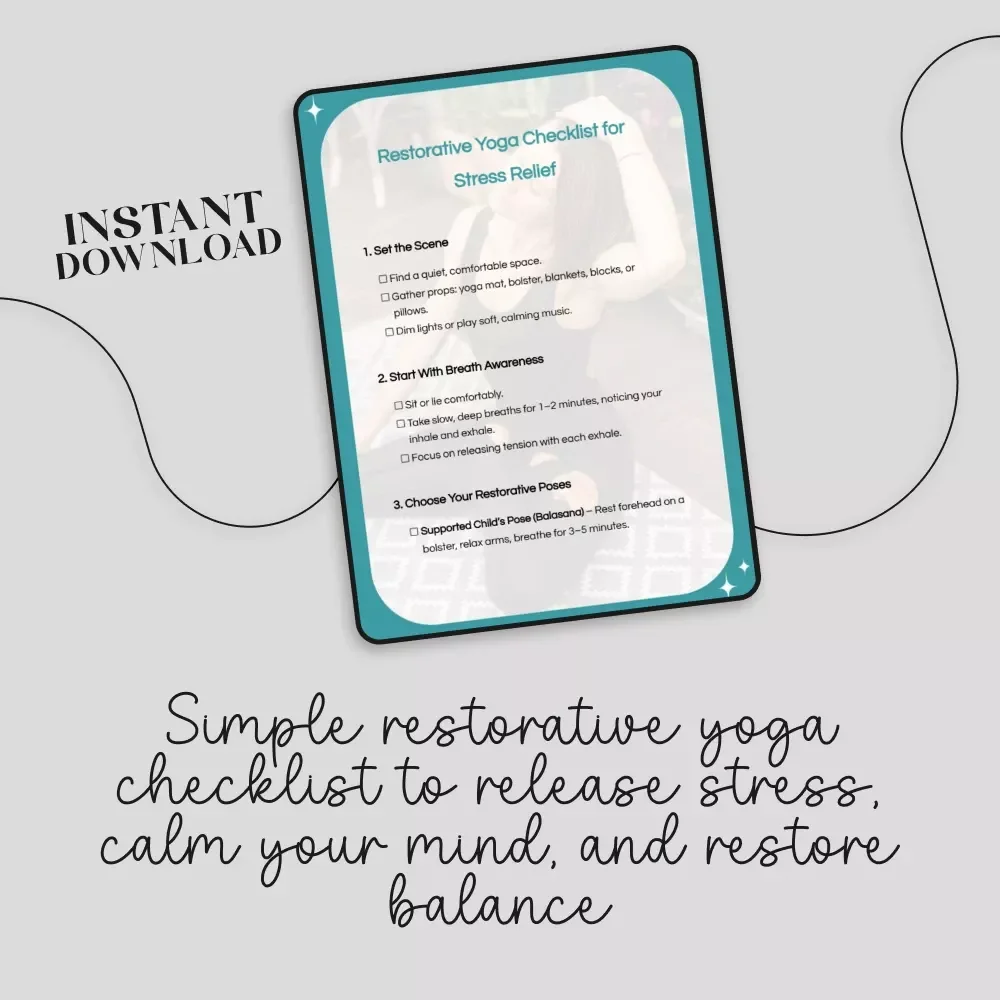 Restorative Yoga Checklist for Stress Relief | Digital Download for Relaxation, Calm, and Inner Balance | Restorative Yoga Practices for Stress Relief