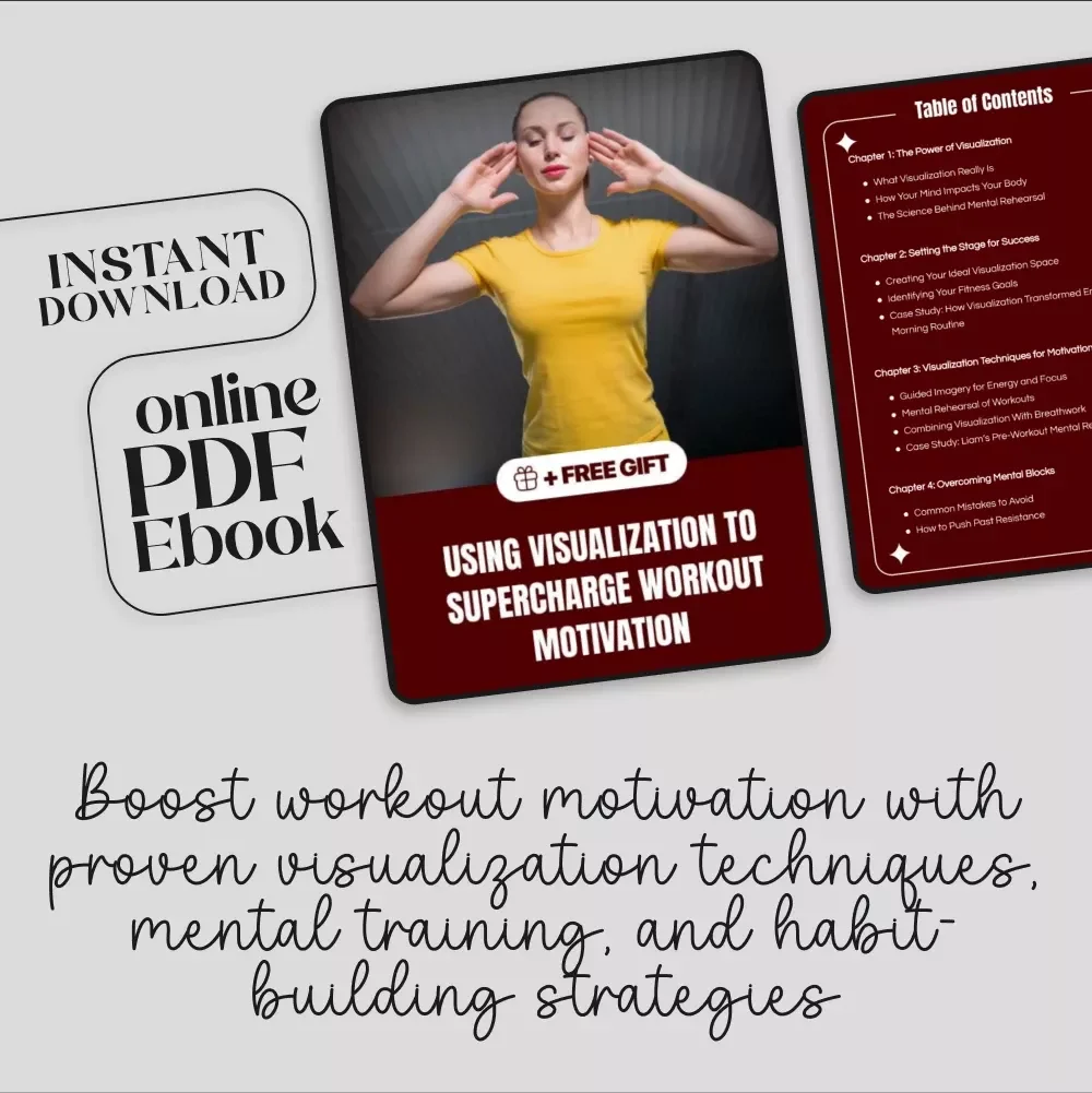 Using Visualization to Supercharge Workout Motivation | Fitness eBook | Digital Download Guide for Athletes, Gym Motivation, Mental Training, Wellness, Self-Discipline & Exercise Success