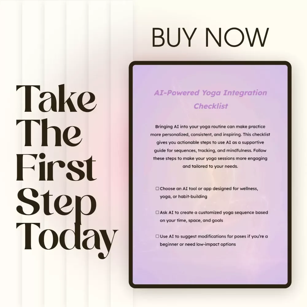 AI-Powered Yoga Integration Checklist | Digital Download | How to Integrate AI into Your Yoga Routine