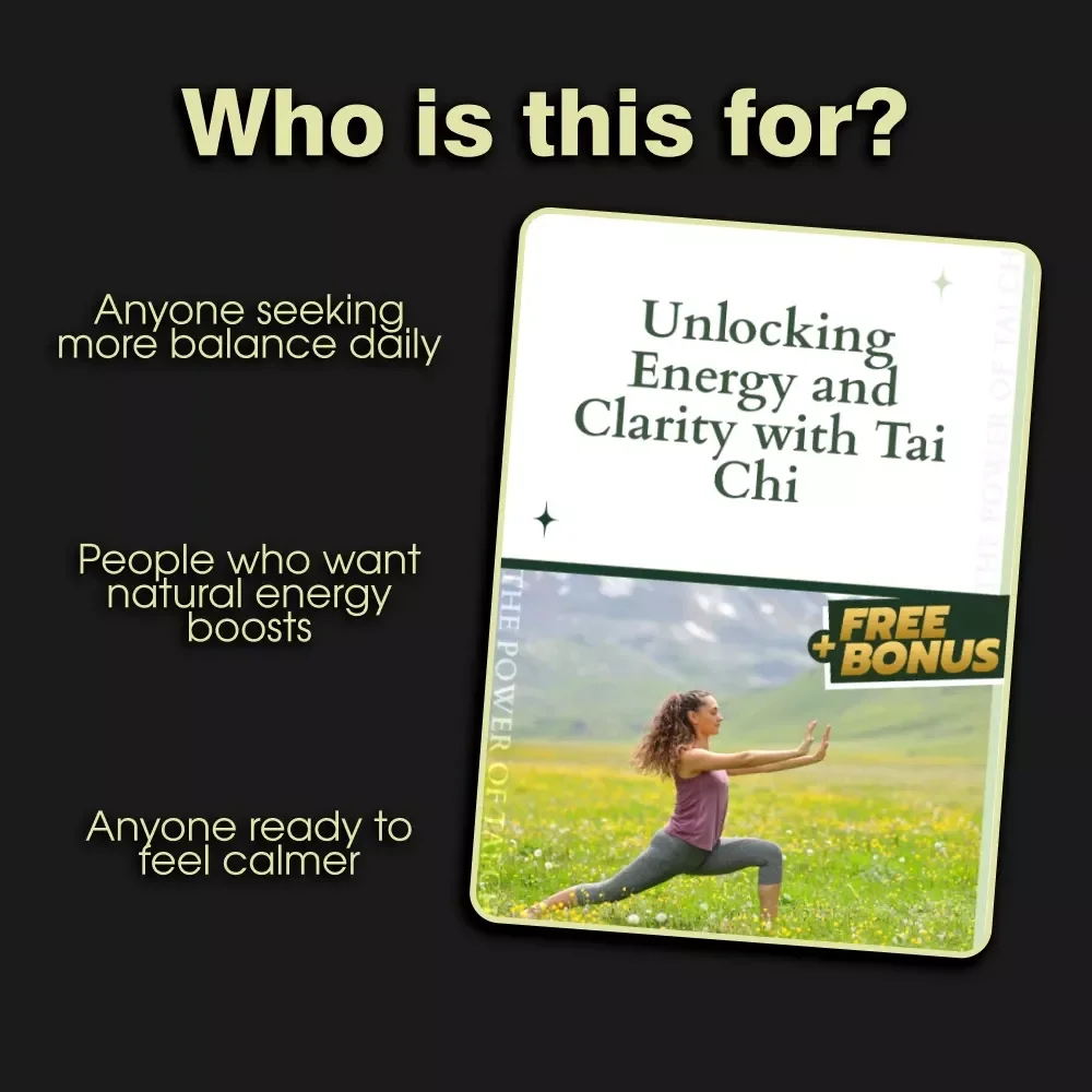 Unlocking Energy and Clarity with Tai Chi | Tai Chi for Energy and Attention | Mindful Movement eBook for Focus & Vitality