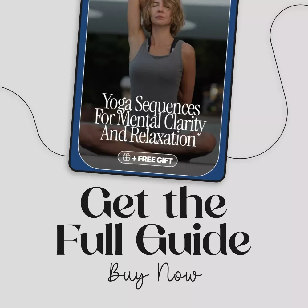 Yoga Sequences for Mental Clarity and Relaxation – Digital Guide for Stress Relief, Focus, and Inner Calm