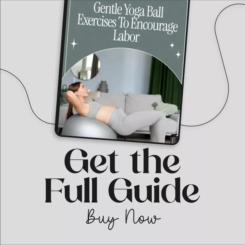 Gentle Yoga Ball Exercises to Encourage Labor | Prenatal Birth Preparation Guide | Digital Download eBook for Expecting Moms | Gentle Labor Yoga, Pelvic Tilts, and Breathing Exercises for Natural Birth Support