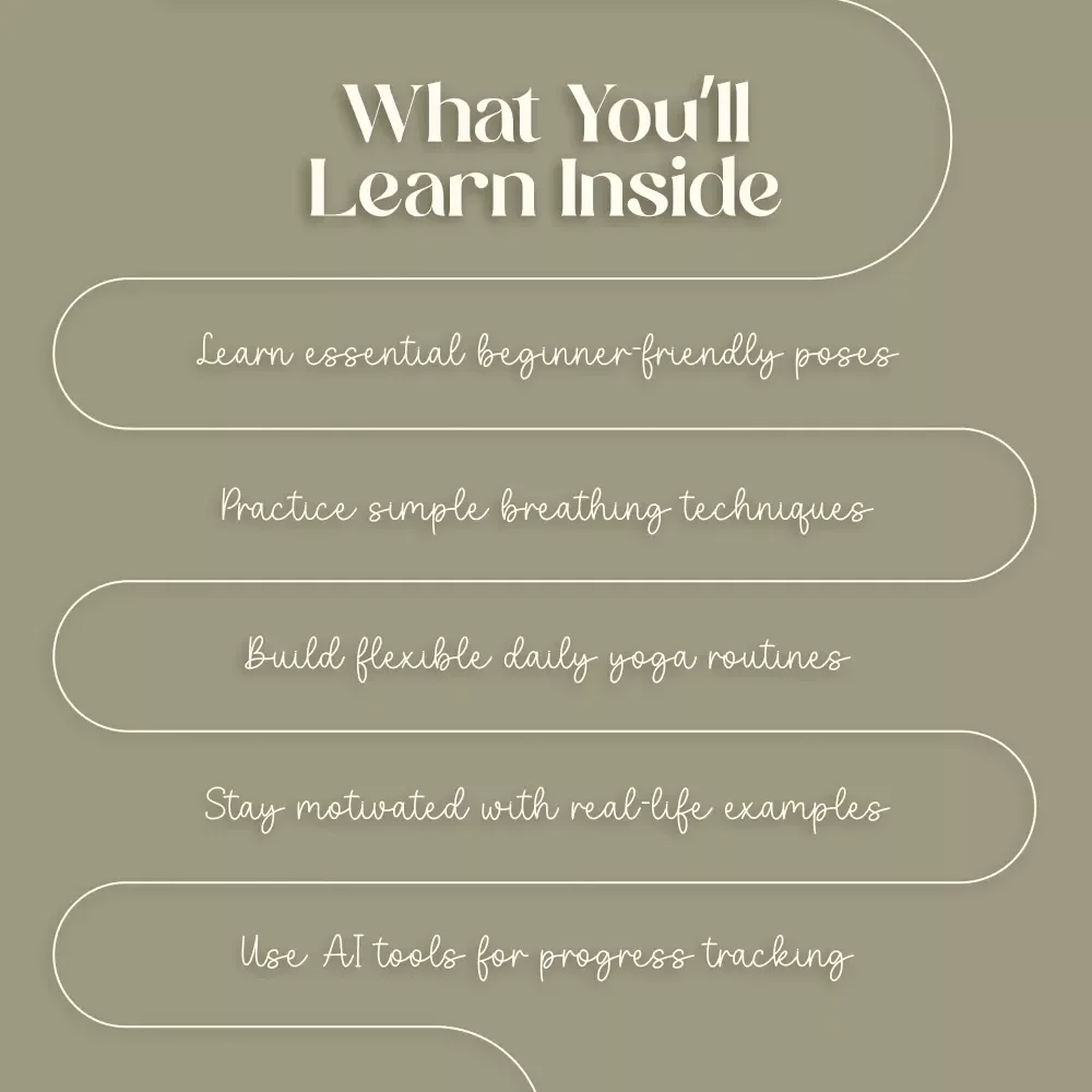 Yoga for Beginners: A Step by Step Guide to Poses and Breathing | Digital Ebook for Mind & Body Wellness, Daily Practice, and Breathing Exercises