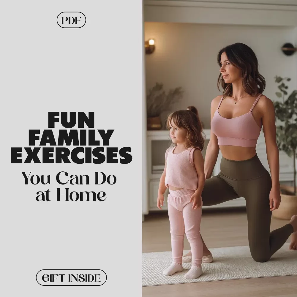 Active Together: Fun Family Exercises You Can Do at Home | Family-Friendly Exercises at Home Guide for Kids, Parents & All Ages