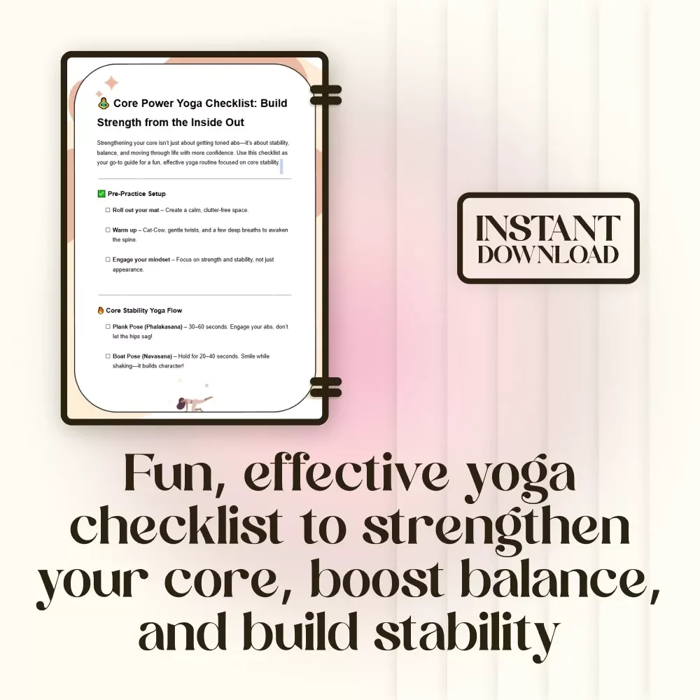 Core Power Yoga Checklist: Build Strength from the Inside Out | Yoga for Core Stability Digital Download, Printable Fitness Routine Guide, Abs & Balance Yoga Flow