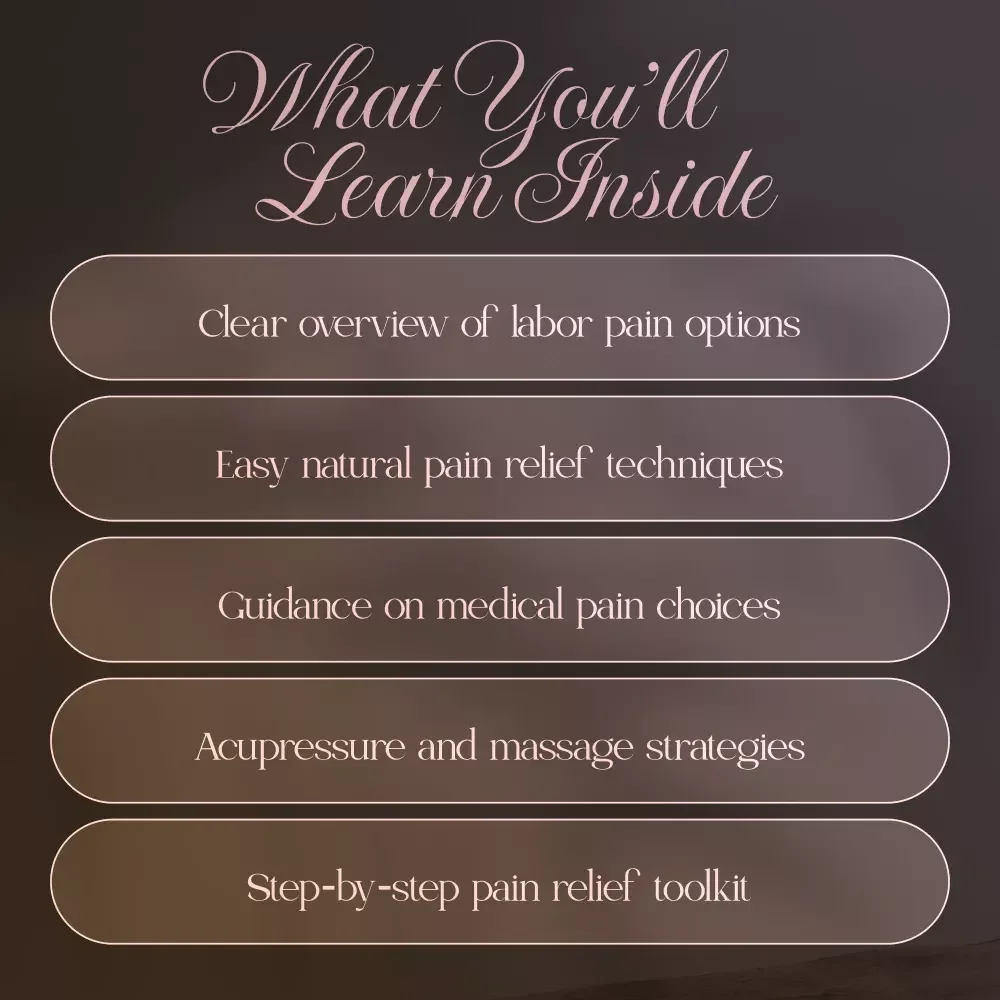 Pain Relief During Labor Ebook | Gentle & Effective Pain Management Options During Labor Guide for Expecting Mothers
