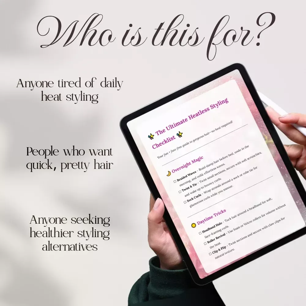 The Ultimate Heatless Styling Checklist | Digital Download Guide for Easy Heatless Styling Techniques, Overnight Waves, Natural Curls & Everyday No-Heat Hairstyles