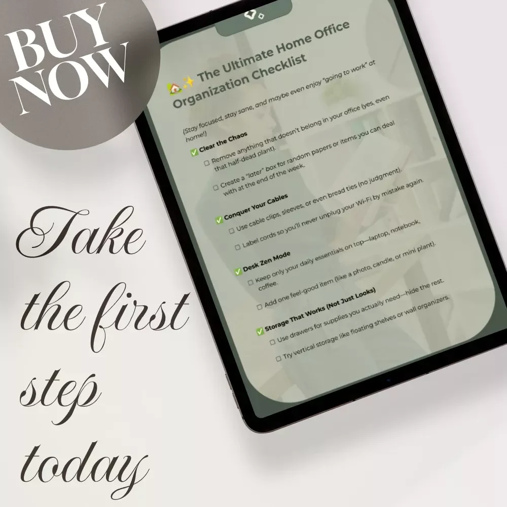 The Ultimate Home Office Organization Checklist | Digital Download, eBook, Guide, Productivity Planner, Workspace Declutter, Desk Organization Tips