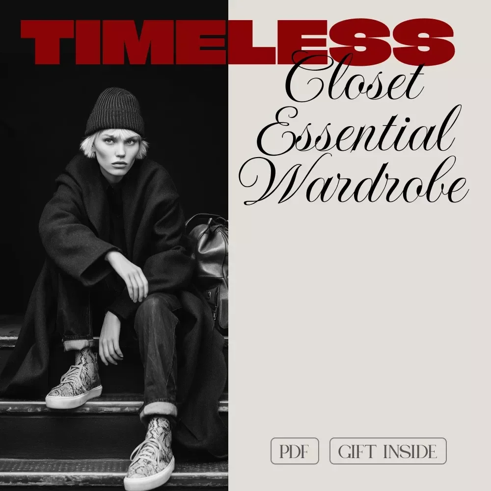 Build Your Timeless Closet Essential Wardrobe Staples Checklist | Minimalist Capsule Wardrobe Guide | Digital Download for Women’s Fashion & Style Organization