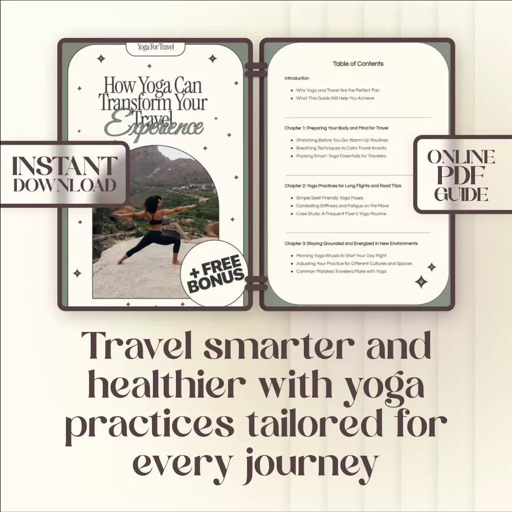 How Yoga Can Transform Your Travel Experience | Digital Download Guide for Travelers, Yoga eBook, Travel Wellness Checklist