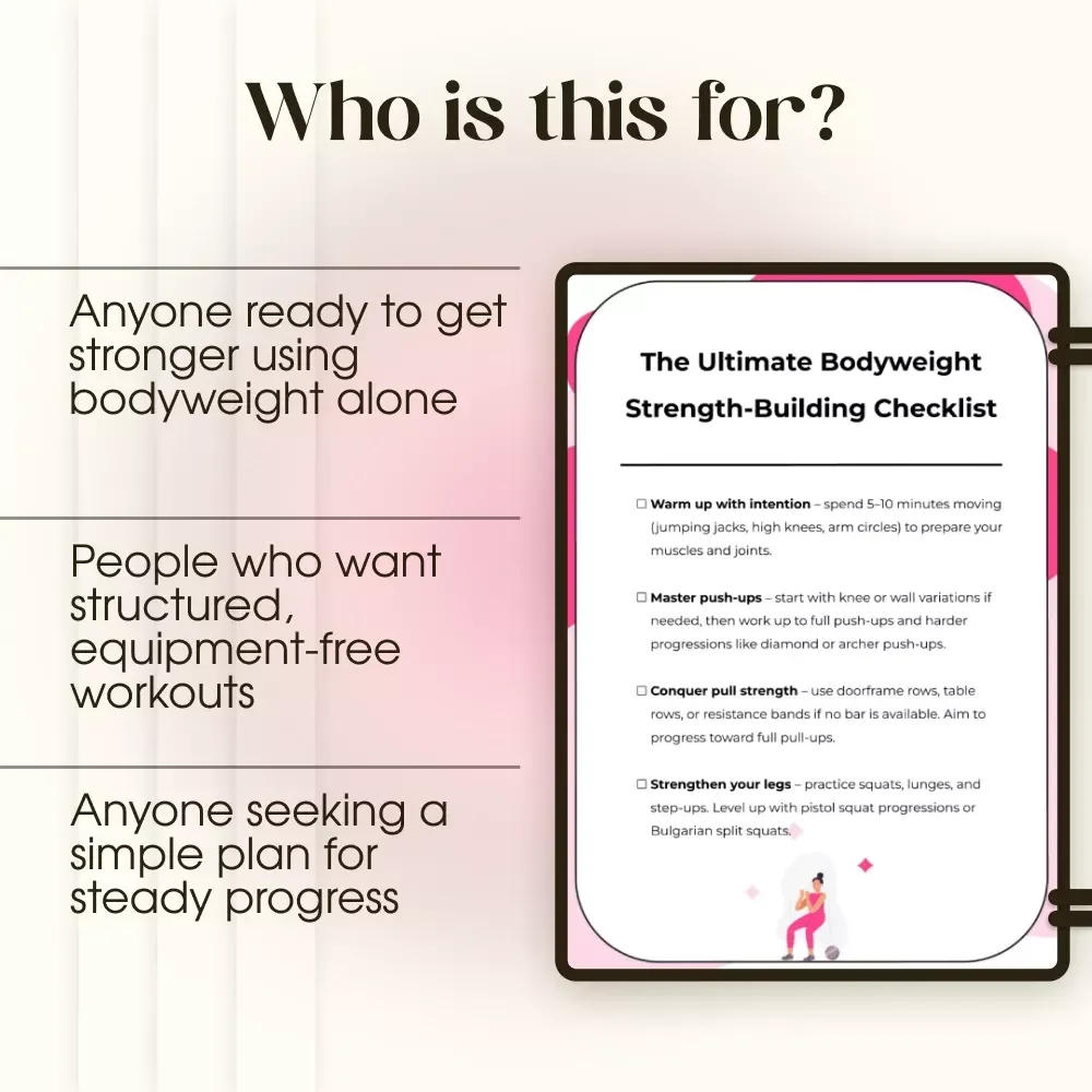 The Ultimate Bodyweight Strength-Building Checklist | Digital Fitness Guide for Home Workouts, Calisthenics Training Plan, Strength Progression & Printable PDF Download