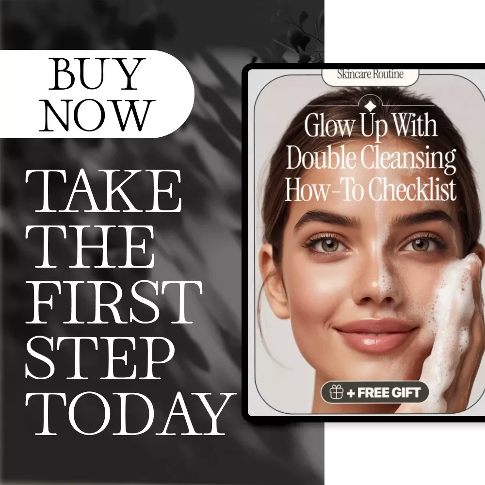 Glow Up with Double Cleansing How-To Checklist | Skincare Routine, Digital Download, Face Care Guide, Cleansing Checklist for Radiant Skin
