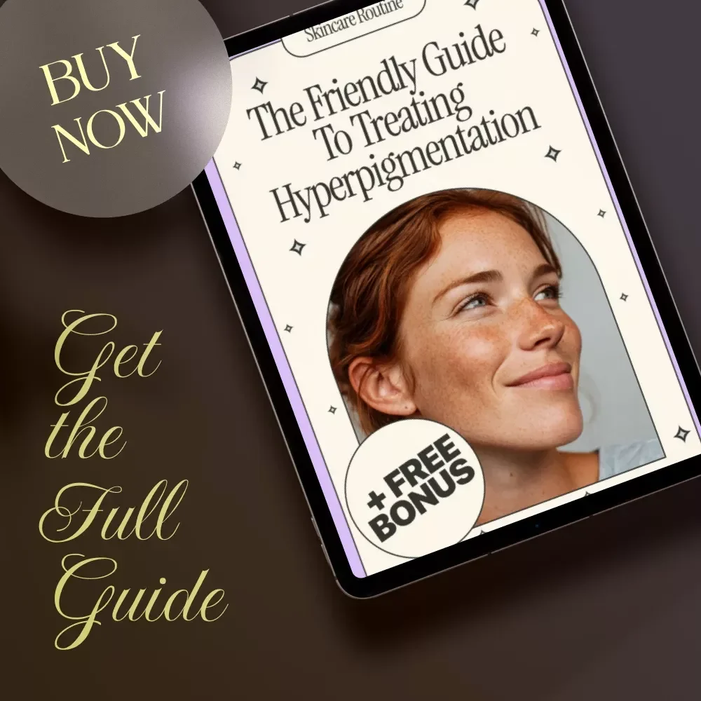 The Friendly Guide to Treating Hyperpigmentation | Digital Download Skincare eBook, Hyperpigmentation Treatment Guide, Skincare Routine Checklist