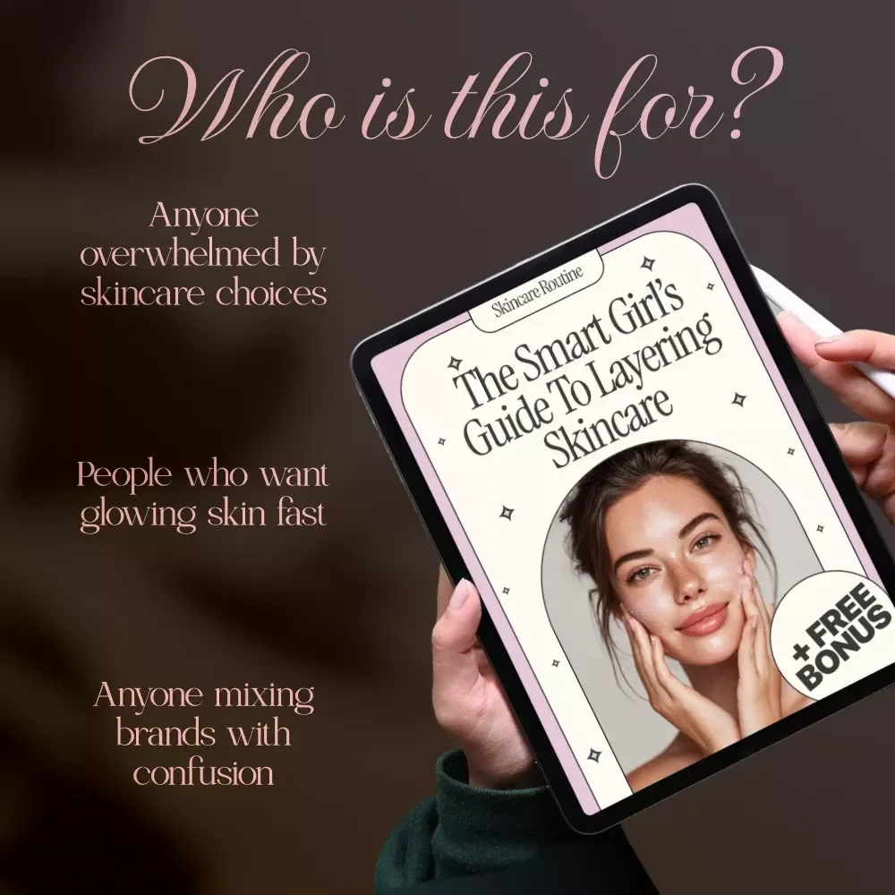 The Smart Girl’s Guide to Layering Skincare | How to Layer Skincare Products Guide, Digital Download eBook & Routine Checklist