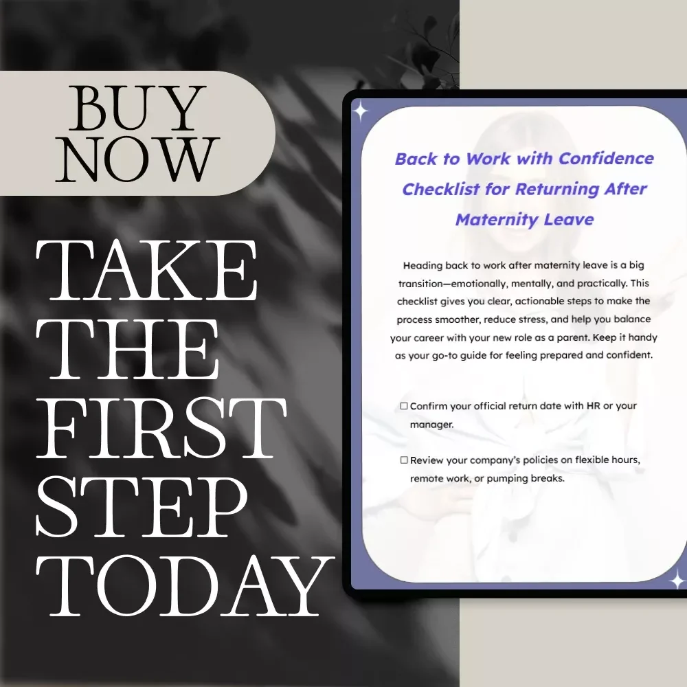 Back to Work with Confidence Checklist for Returning After Maternity Leave | Digital Download Guide for Moms, Postpartum Self-Care, Working Mothers, Career Balance