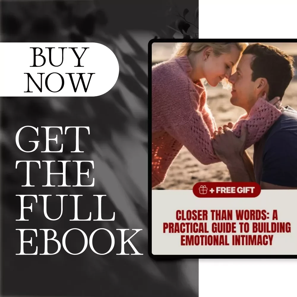 Closer Than Words: A Practical Guide to Building Emotional Intimacy | Relationship eBook, Couples Guide, Digital Download for Communication & Connection