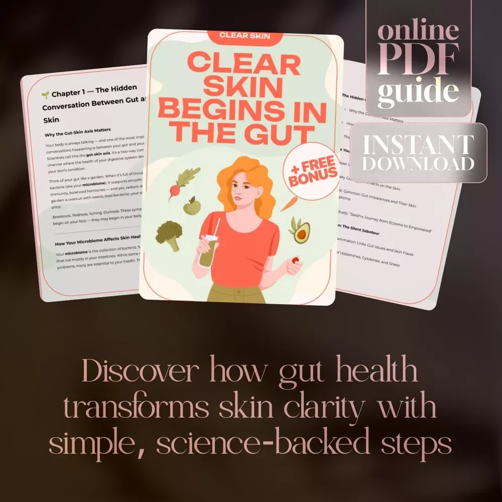 Clear Skin Begins in the Gut | eBook Guide for Gut Health, Skin Healing, Diet & Lifestyle Tips | Digital Download