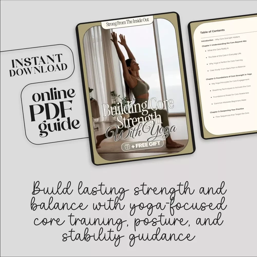 Strong from the Inside Out: Building Core Strength with Yoga | Yoga eBook, Digital Download, Core Strength Guide, Fitness & Wellness Checklist