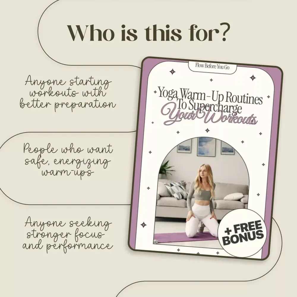 Flow Before You Go: Yoga Warm-Up Routines to Supercharge Your Workouts | Digital Guide for Fitness Lovers | Printable PDF Yoga Warm-Up Routines Before Workouts