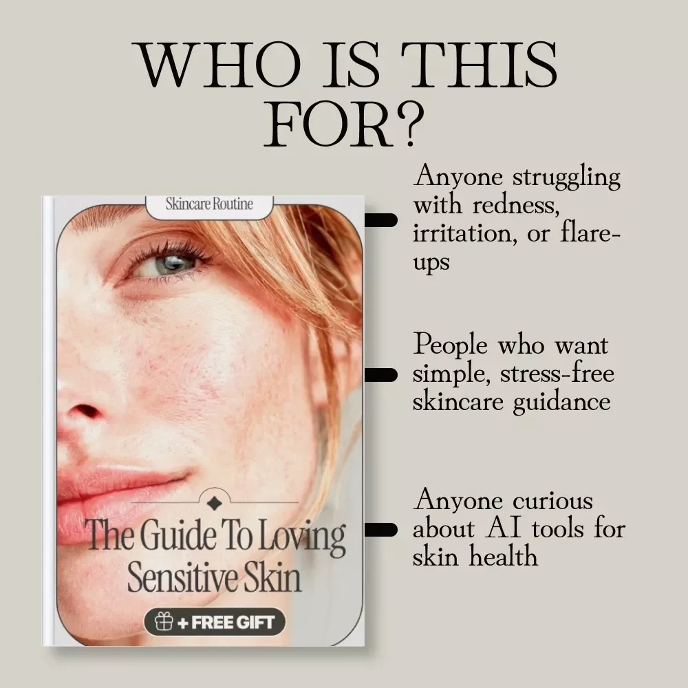 The Guide to Loving Sensitive Skin | eBook for Skincare Routine, Ingredients to Avoid, Seasonal Care, AI Skin Tools & Case Studies | Digital Download