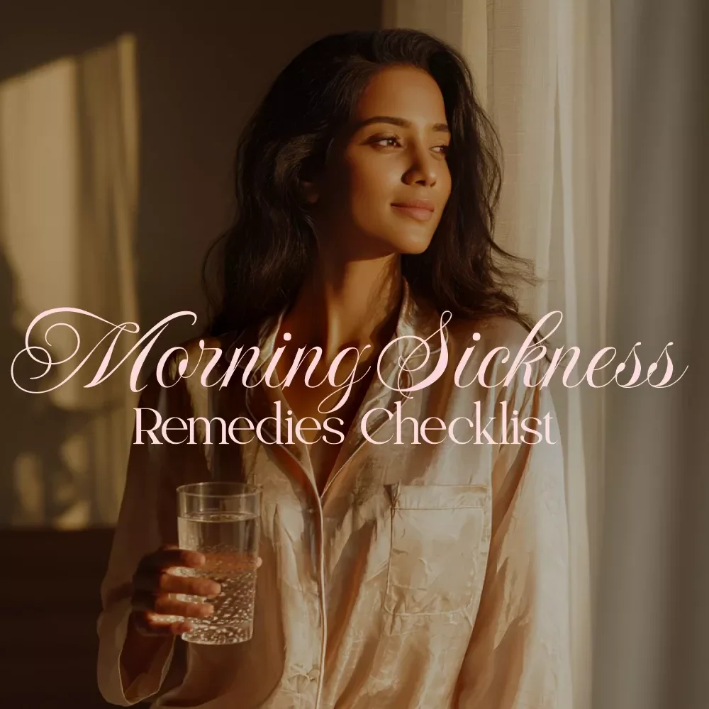 Morning Sickness Remedies Checklist | Digital Pregnancy Wellness Guide for Natural Relief