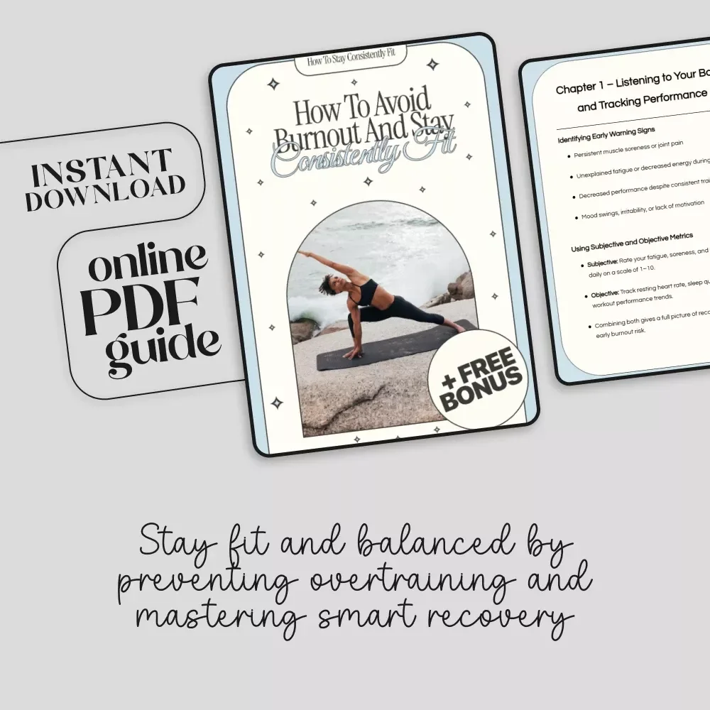 How to Avoid Burnout and Stay Consistently Fit | Digital Guide for Athletes, Trainers & Fitness Enthusiasts | Learn How to Avoid Burnout from Overtraining with Smart Training, Recovery, and AI Insights