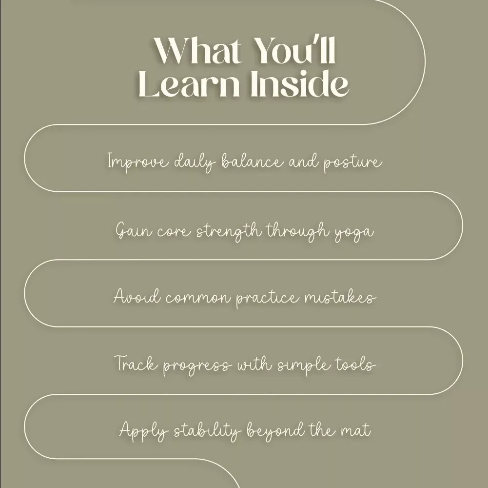 How Yoga Builds Lasting Stability and Strength | Digital Yoga Guide, eBook & Checklist for Balance, Mindfulness, and Core Strength