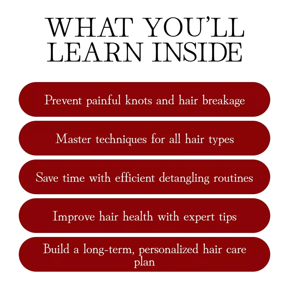 Detangling Hair Without Damage: Ultimate Guide, eBook & Checklist for Hair Care, Gentle Detangling, Preventing Breakage, Hair Types, Tools, and Smart Hair Routine