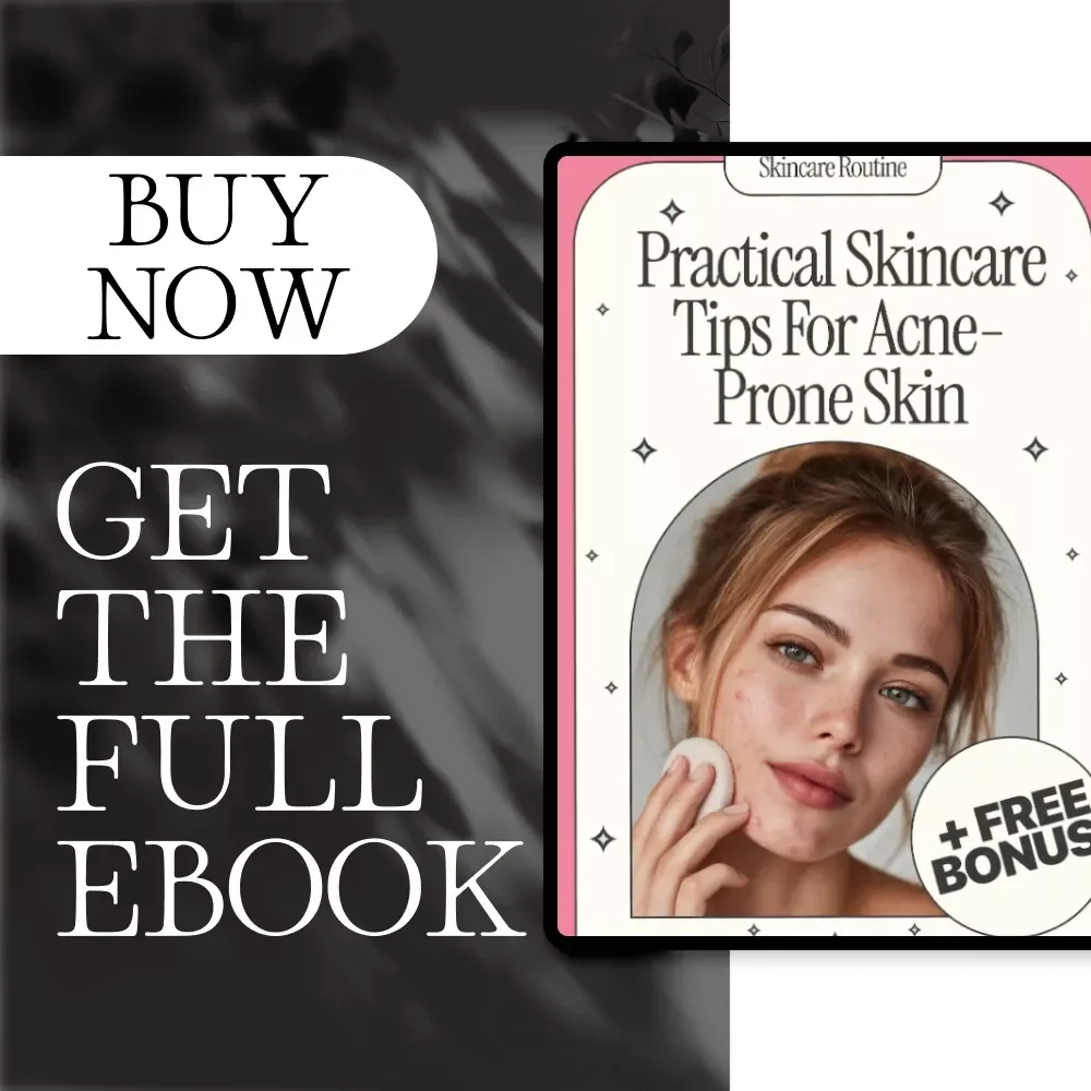 Practical Skincare Tips for Acne-Prone Skin | Clear Skin eBook Guide, Digital Download, Acne Skincare Routine, Checklists & Lifestyle Tips