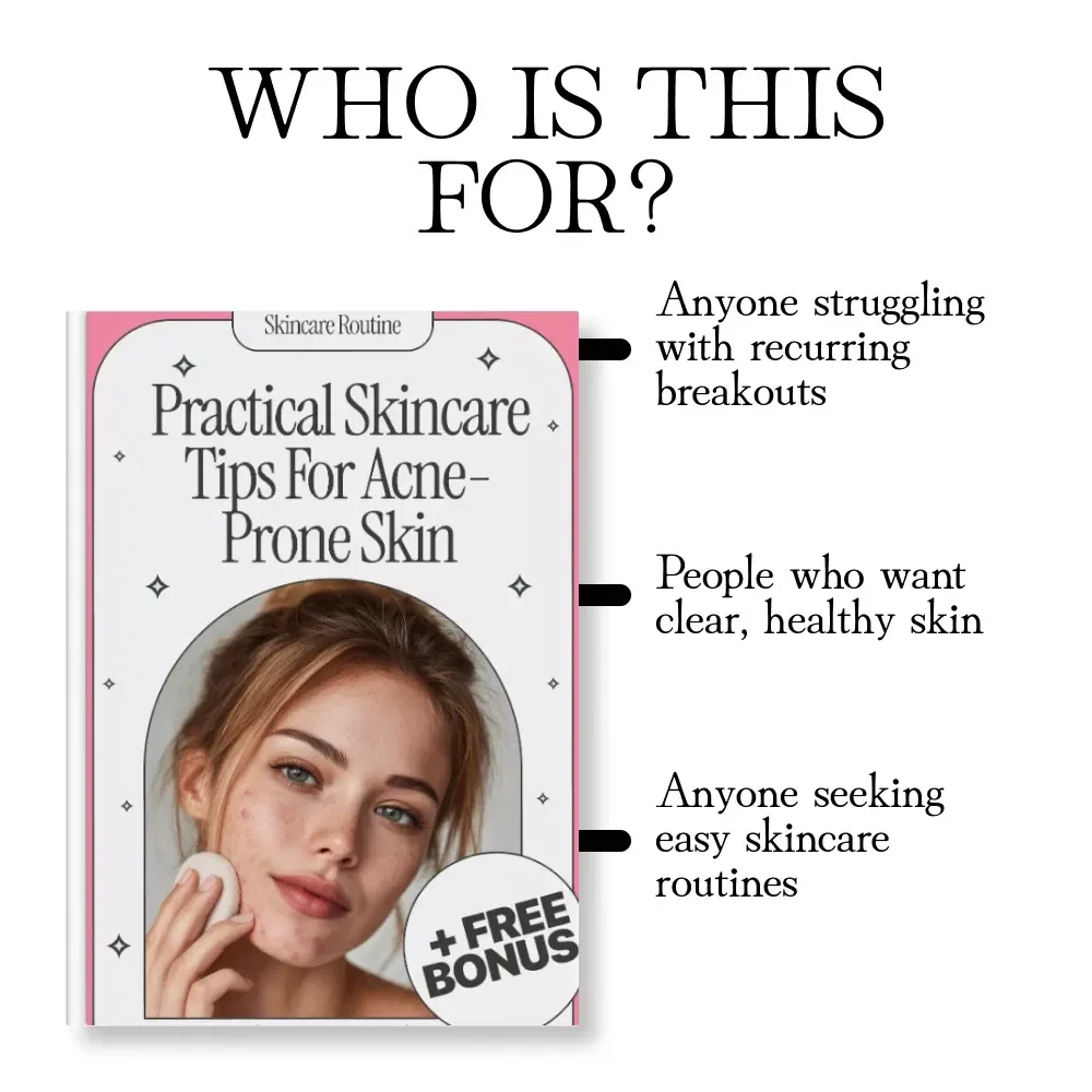 Practical Skincare Tips for Acne-Prone Skin | Clear Skin eBook Guide, Digital Download, Acne Skincare Routine, Checklists & Lifestyle Tips