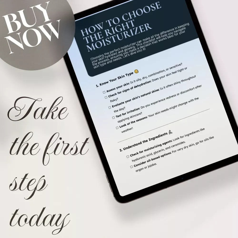 How to Choose the Right Moisturizer Checklist | Digital Skincare Guide for Glowing, Healthy Skin | Instant Download eBook for Choosing the Perfect Moisturizer