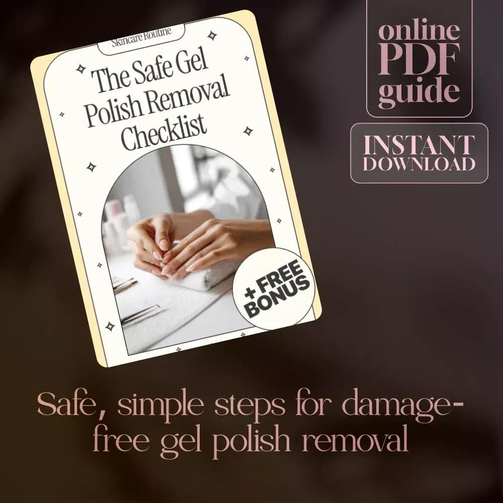 The Safe Gel Polish Removal Checklist | Digital Download | How to Remove Gel Polish Safely at Home | Step-by-Step Nail Care Guide