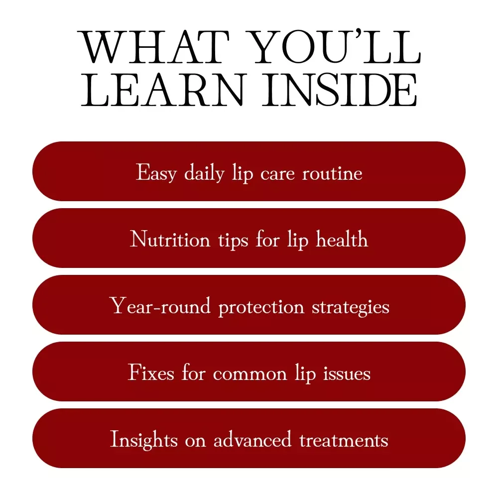 Your Guide to Healthy, Beautiful Lips | Ebook on How to Care for Your Lips, Lip Health, Lip Care Routine, Nutrition & Protection