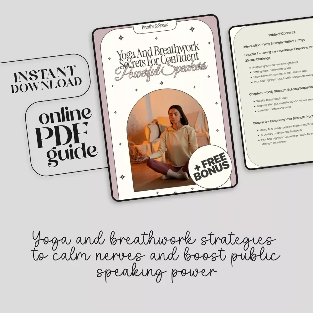 Breathe & Speak: Yoga and Breathwork Secrets for Confident, Powerful Speakers | Digital Guide for Public Speaking, Voice Training & Anxiety Relief