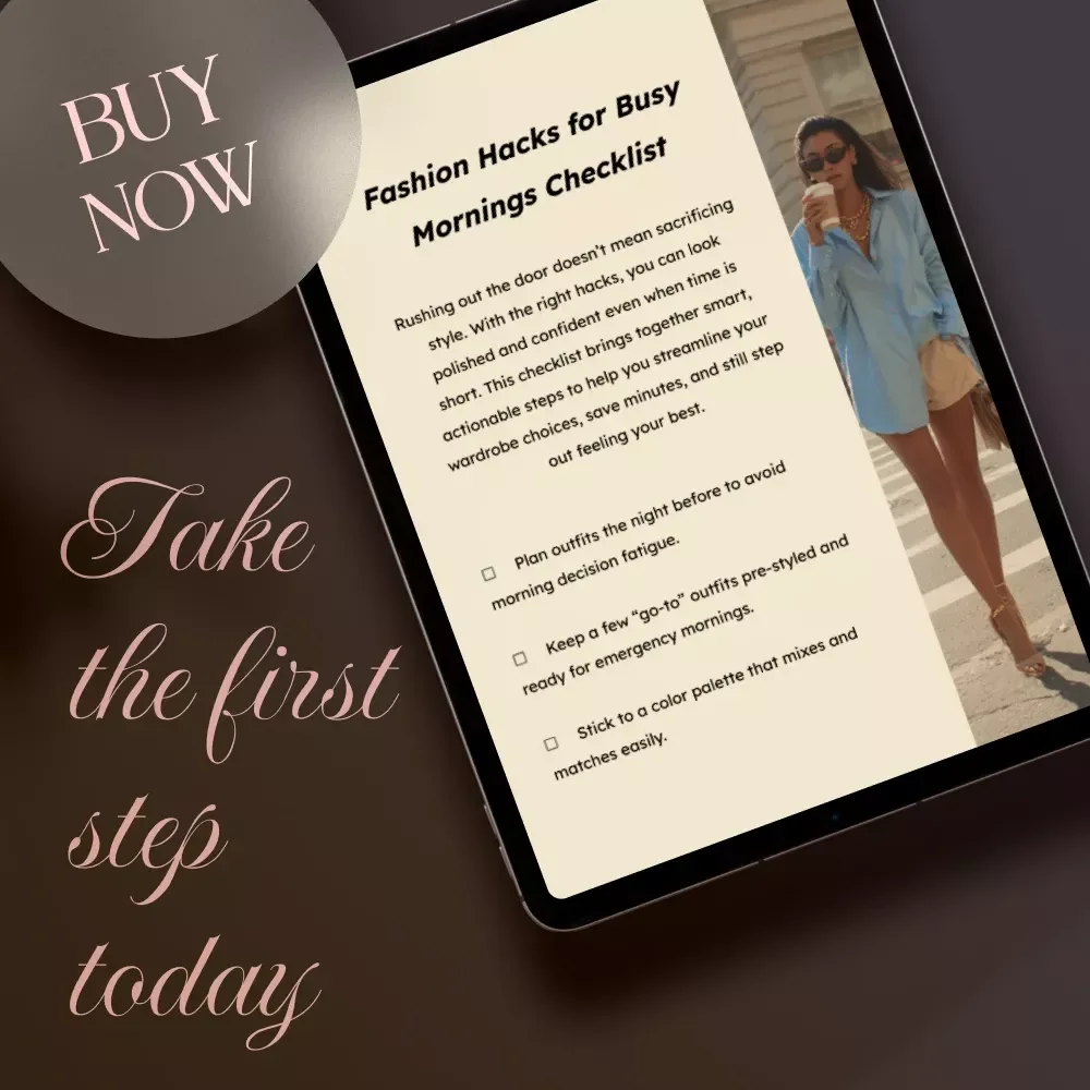 Fashion Hacks for Busy Mornings Checklist | Digital Download Wardrobe Guide, Style Hacks, Outfit Planning eBook for Women