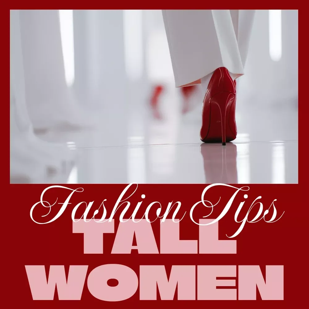Style Elevated Fashion Tips for Tall Women Checklist | Digital Download | Fashion Tips for Tall Women Guide, eBook & Style Proportion Checklist