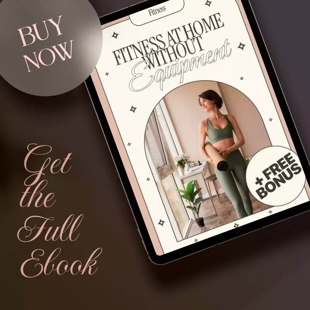 Fitness at Home Without Equipment | Beginner-Friendly Ebook Guide for Effective Bodyweight Workouts & AI-Powered Progress