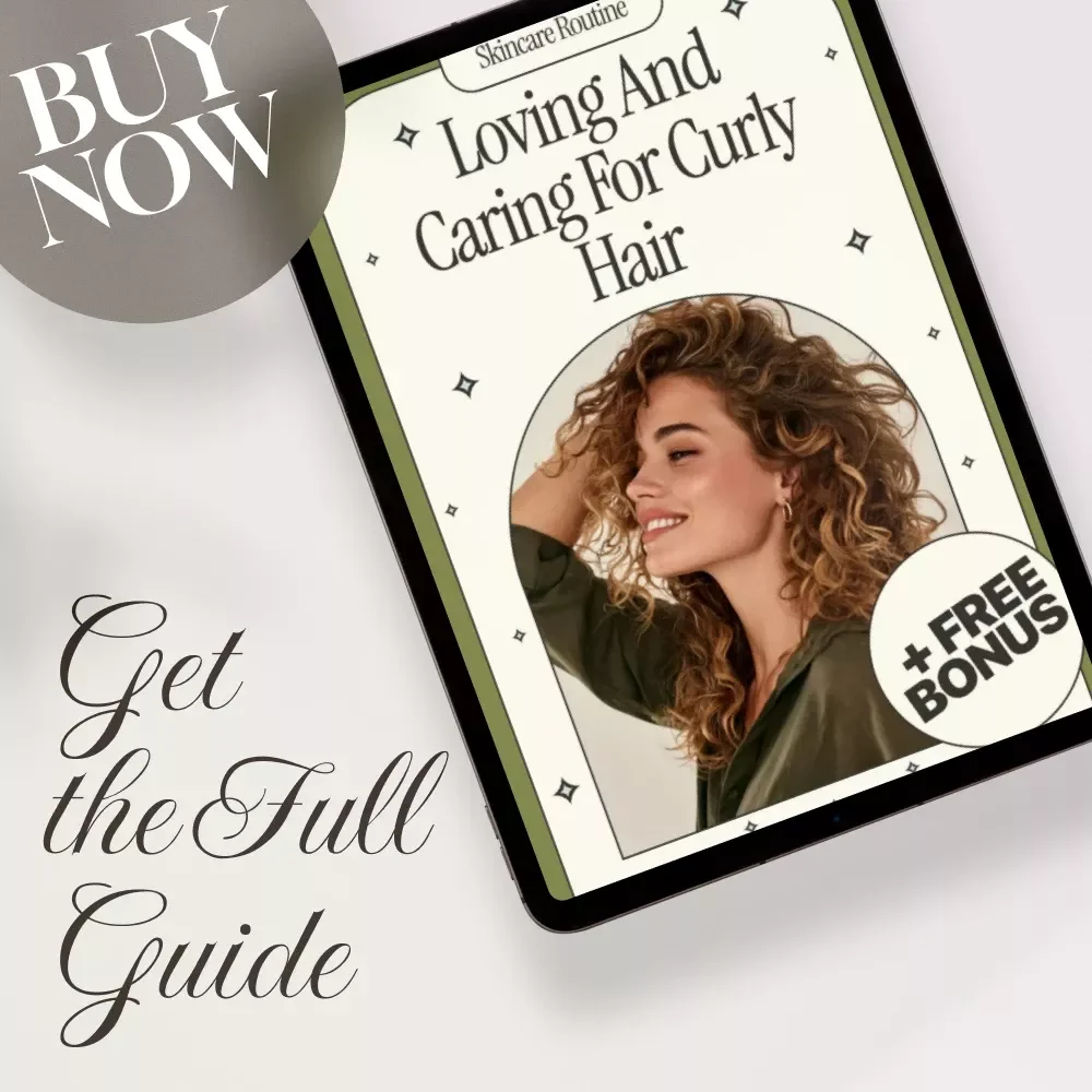 Loving and Caring for Curly Hair: Ultimate Digital Guide, eBook & Checklist for Healthy, Frizz-Free Curls