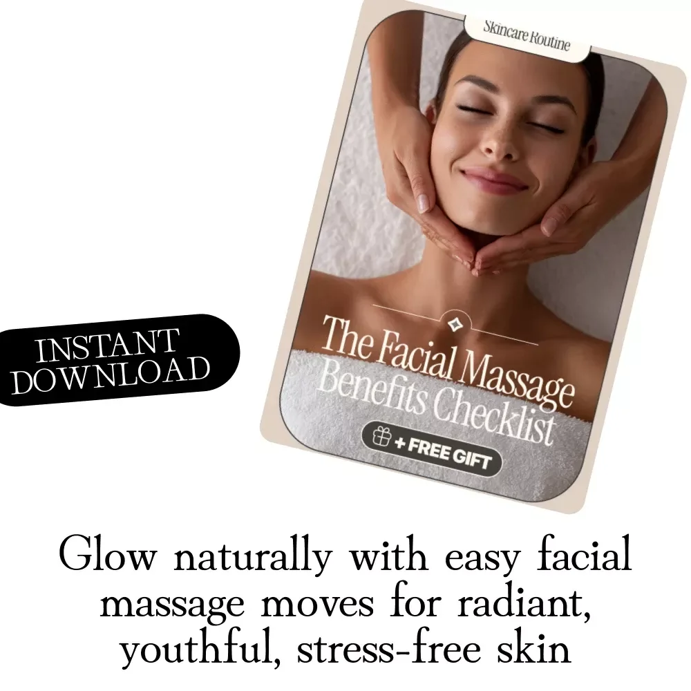 The Facial Massage Benefits Checklist | Digital Skincare Guide, eBook & Self-Care Routine for Radiant, Youthful Skin