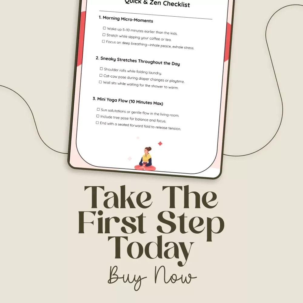 Yoga for Busy Moms: Quick & Zen Checklist | Printable Digital Download | Yoga for Busy Moms Self-Care Routine PDF