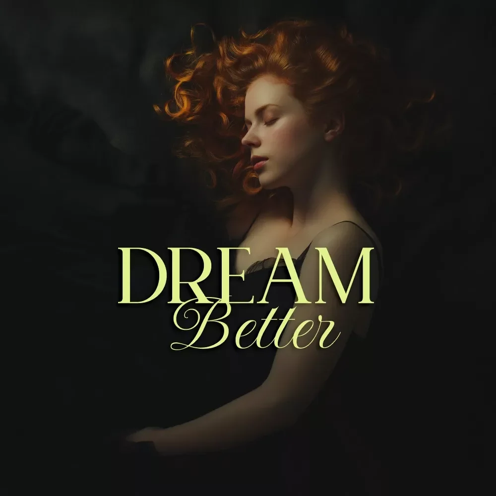 Dream Better: Your Restful Nights | Sleep Hygiene eBook Guide for Women | How to Improve Sleep Hygiene, Build Nighttime Routines & Create a Sleep Sanctuary