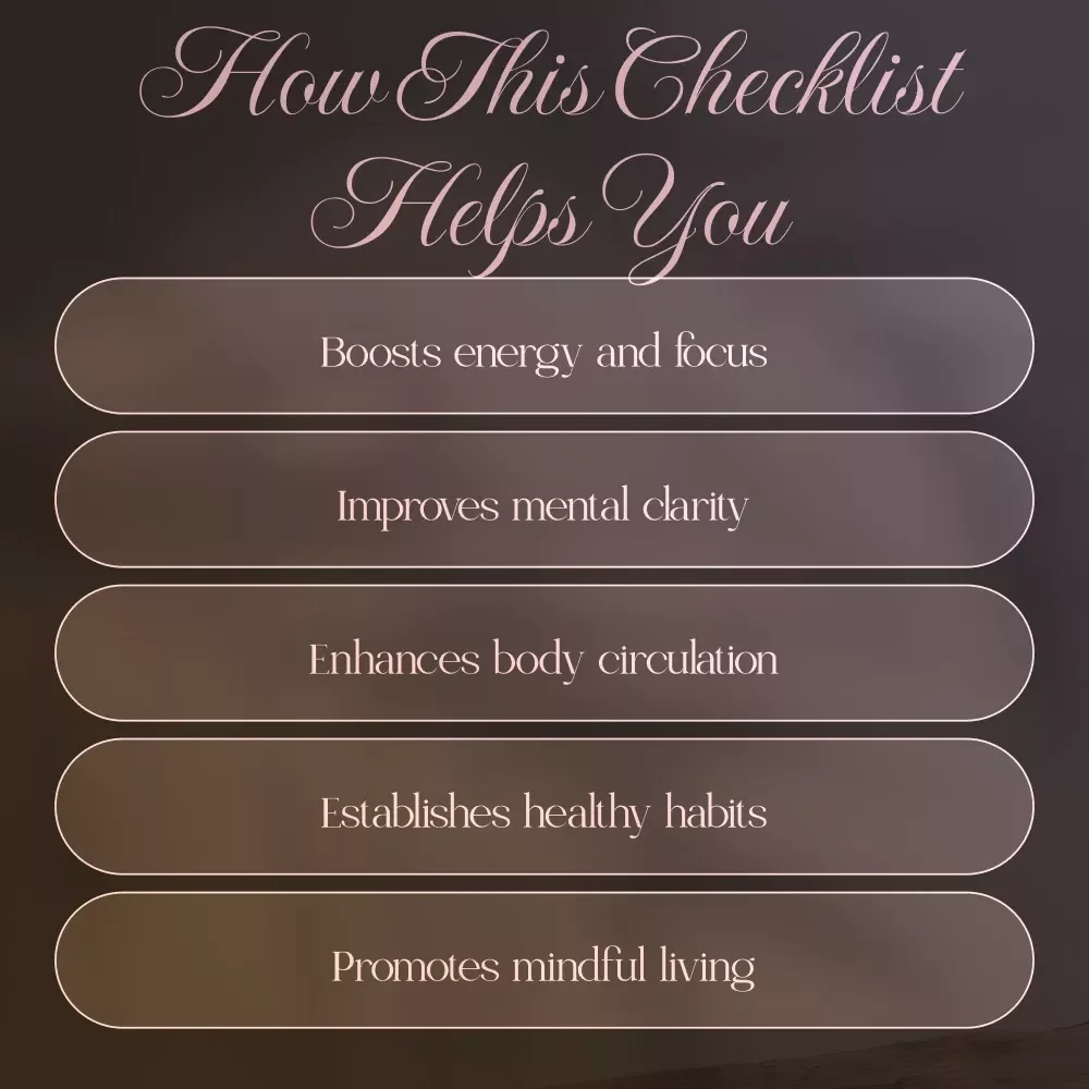 Daily Wake-Up Routine Checklist: Your Ultimate Guide for a Productive Morning