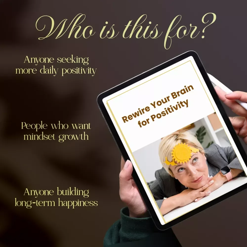 Rewire Your Brain for Positivity | Digital Guide on How to Rewire Your Brain for Positivity, Daily Mindset Shifts, Affirmations & Journaling Prompts for Women