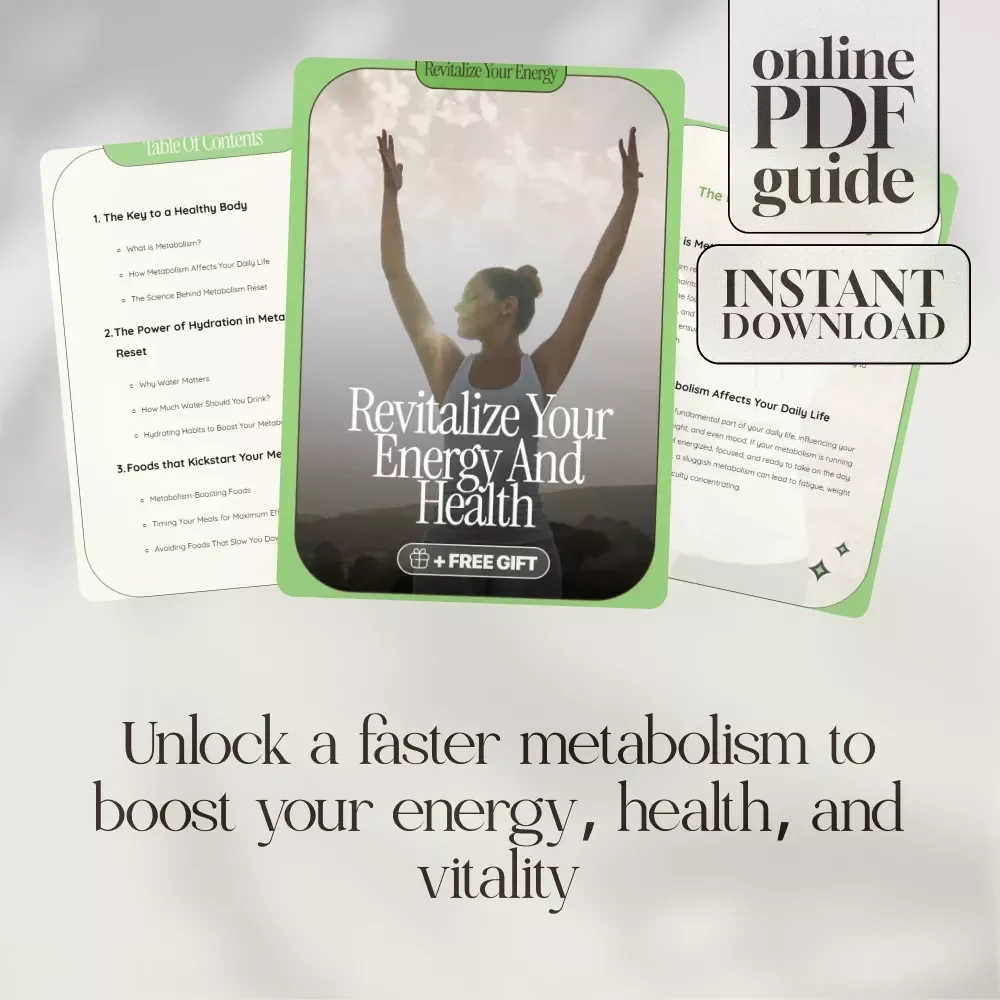Revitalize Your Energy and Health - A Digital Ebook Guide with Science-Backed Habits for a Faster Metabolism