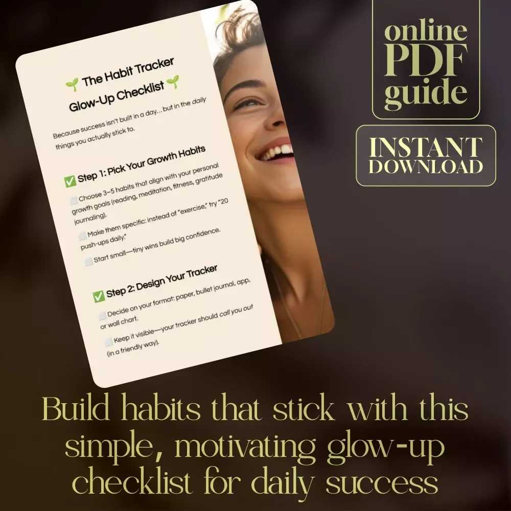 The Habit Tracker Glow-Up Checklist | Printable Self Care Planner, Daily Routine Builder, Digital Download for Personal Growth & Productivity